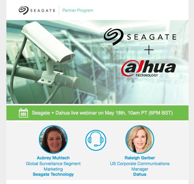 Seagate + Dahua live webinar on May 18th, 10am PT